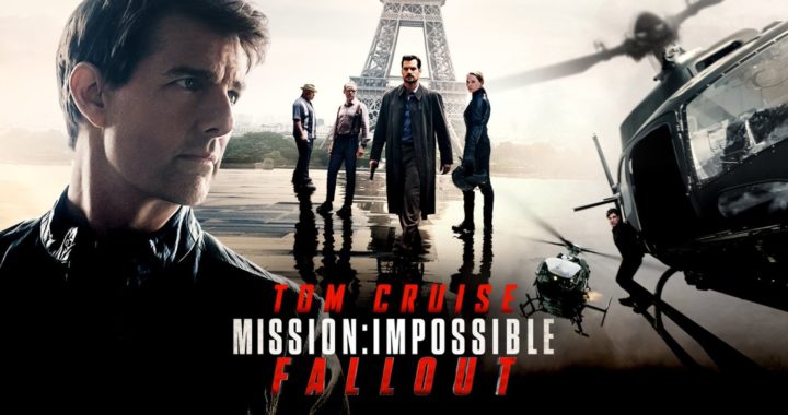 MISSION: IMPOSSIBLE – FALLOUT (2018) // Aksiyonu bol // Film İncelemesi